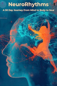 NeuroRhythms - 30 day journey - cover image