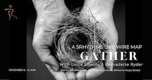 Gather - Live Wire with Lorca Simons & Bernadette Ryder